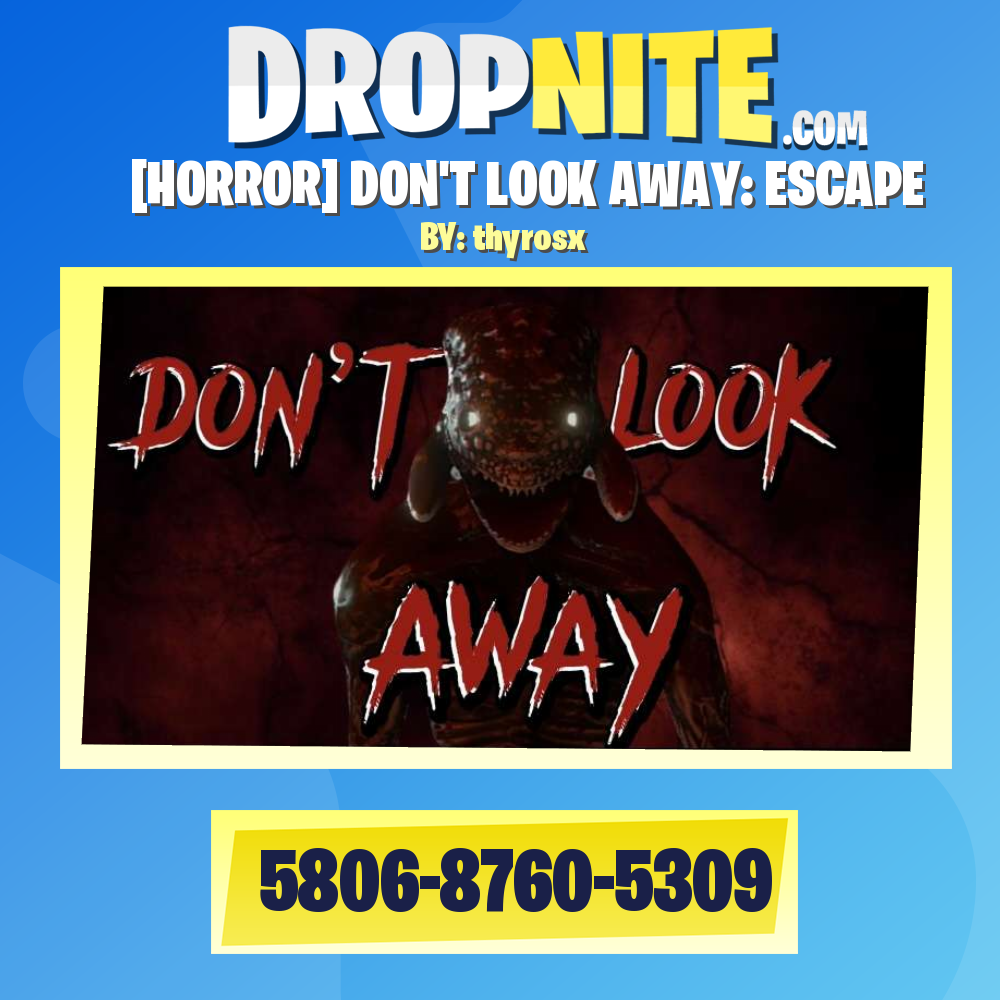 [HORROR] DON'T LOOK AWAY: ESCAPE