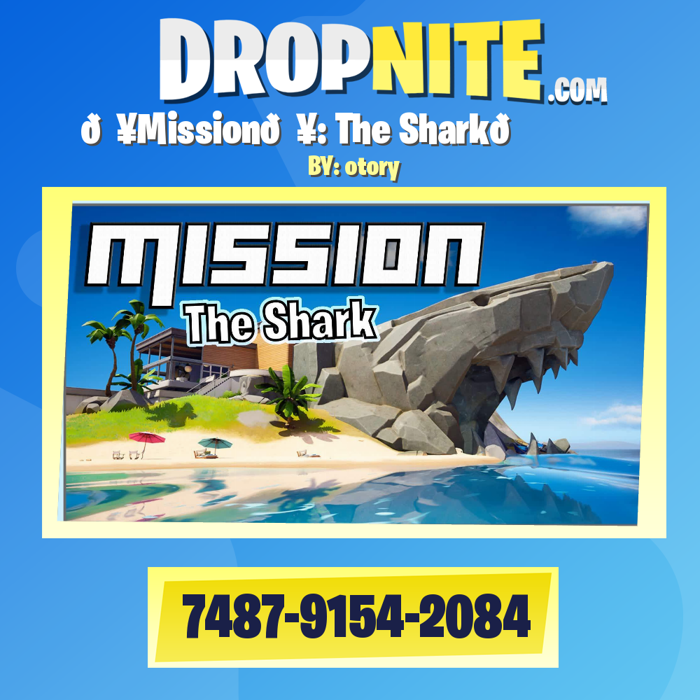 💥Mission💥: The Shark🦈