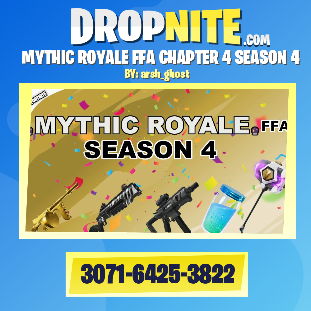 MYTHIC ROYALE FFA CHAPTER 4 SEASON 4