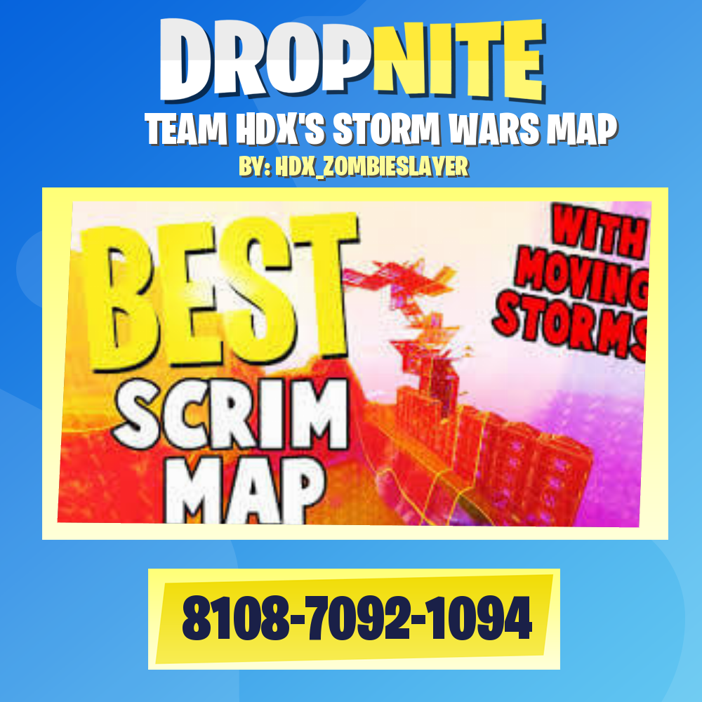 TEAM HDX'S STORM WARS MAP
