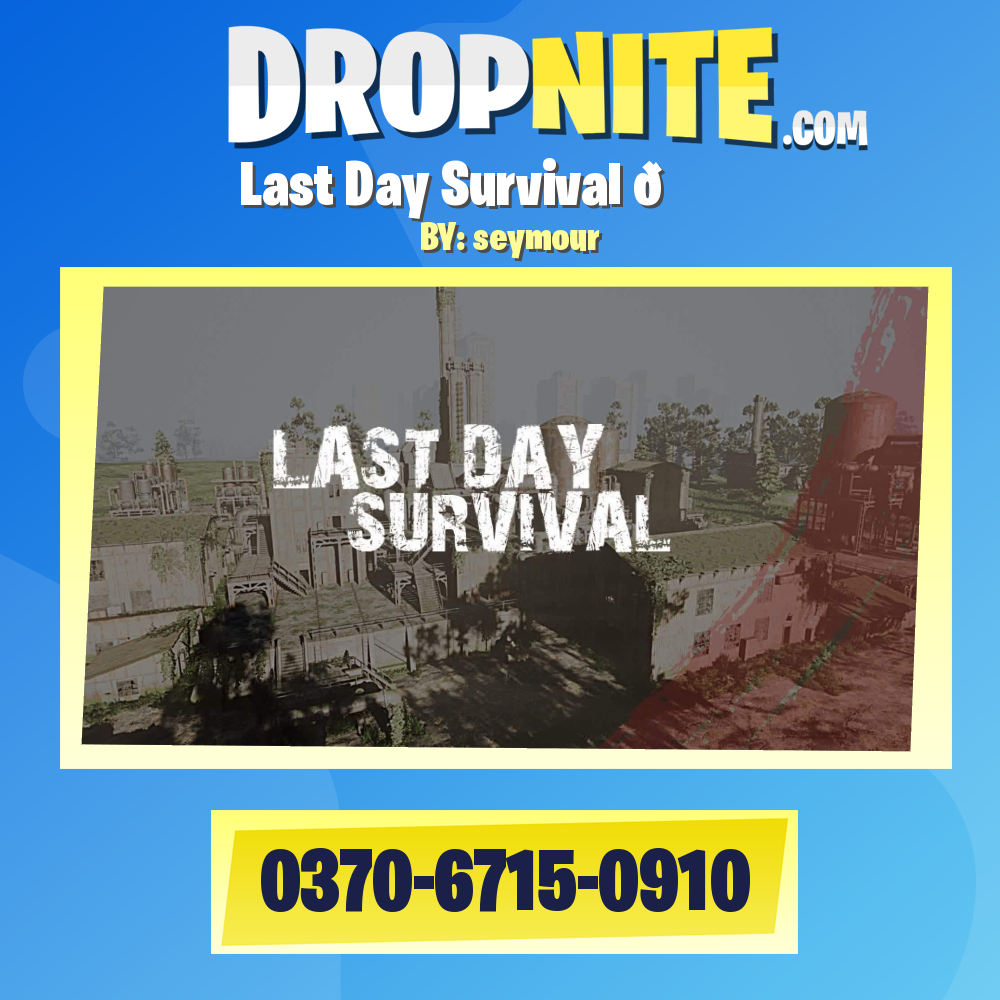 Last Day Survival 💀
