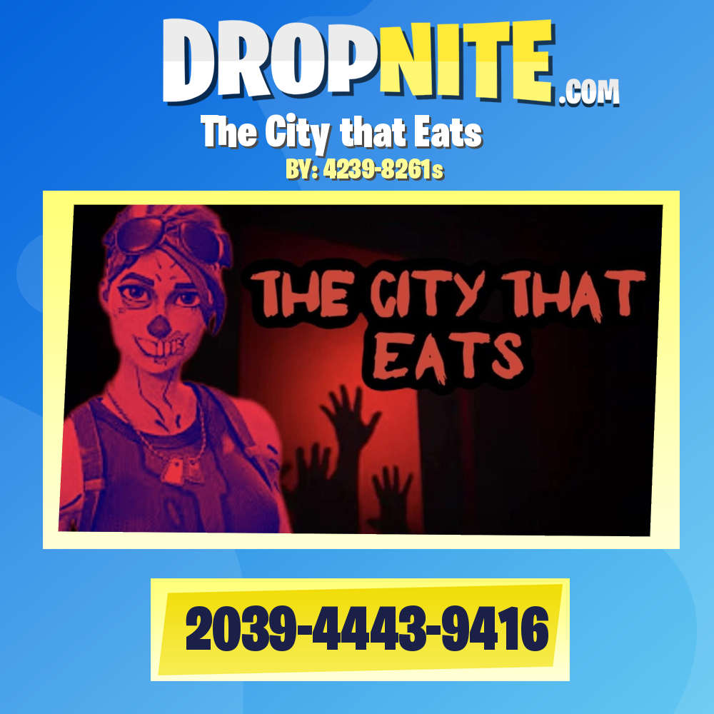 The City that Eats