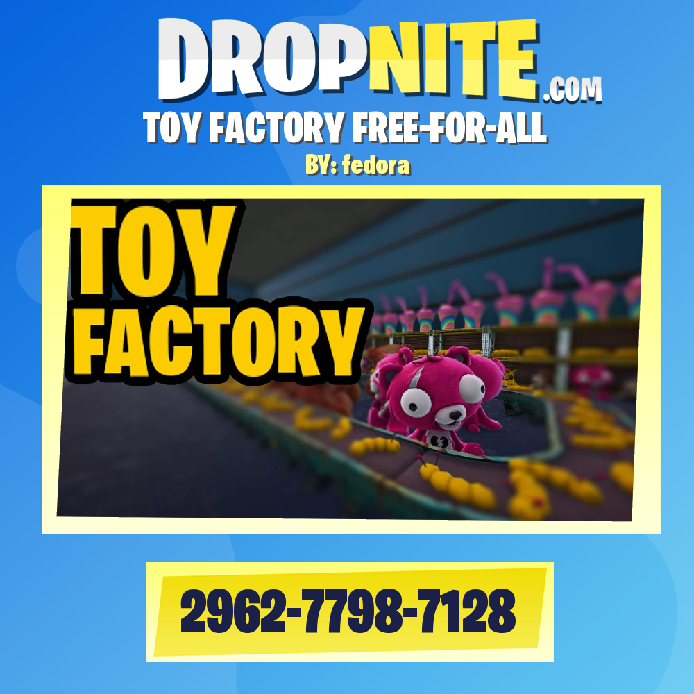 TOY FACTORY FREE-FOR-ALL