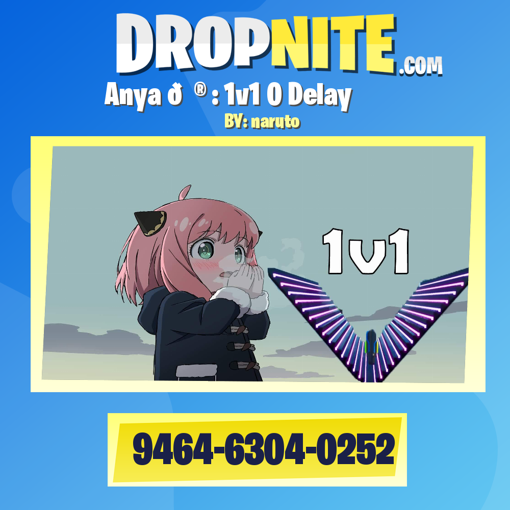 Anya 🎮 : 1v1 0 Delay