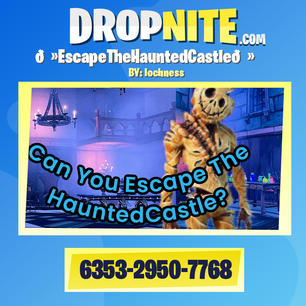👻EscapeTheHauntedCastle👻