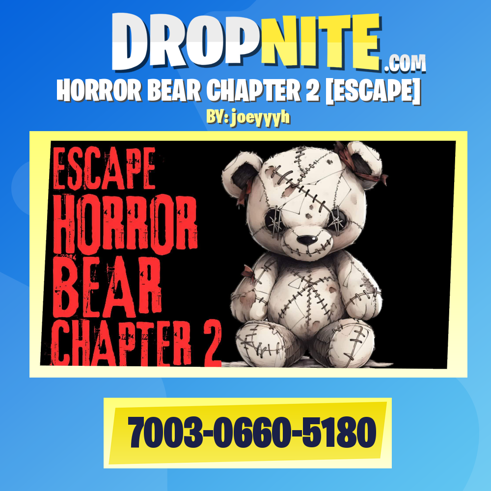 HORROR BEAR CHAPTER 2 [ESCAPE]