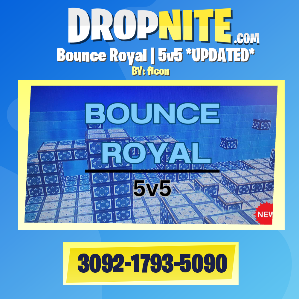 Bounce Royal | 5v5 *UPDATED*