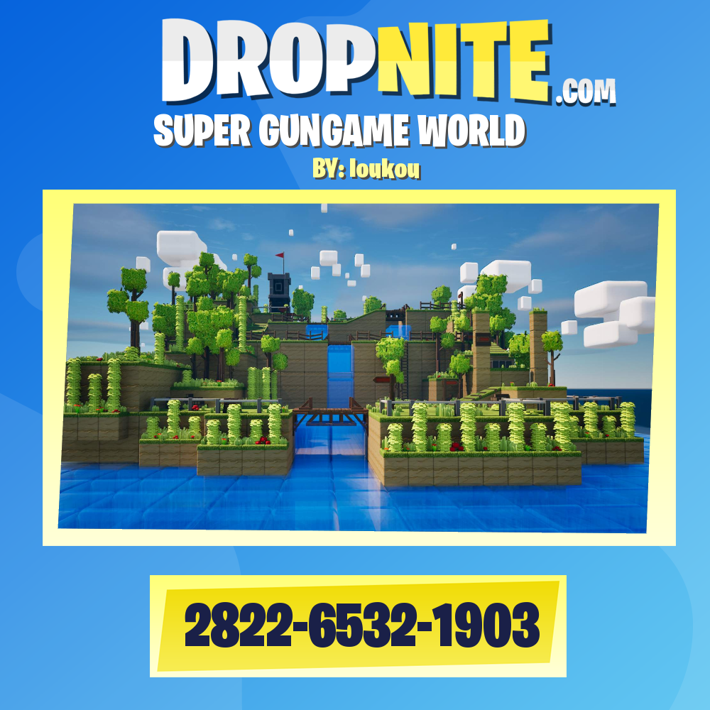 ⭐SUPER GUNGAME WORLD⭐