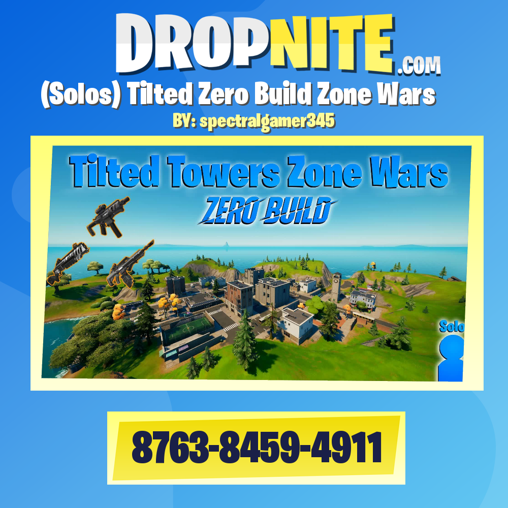 (Solos) Tilted Zero Build Zone Wars