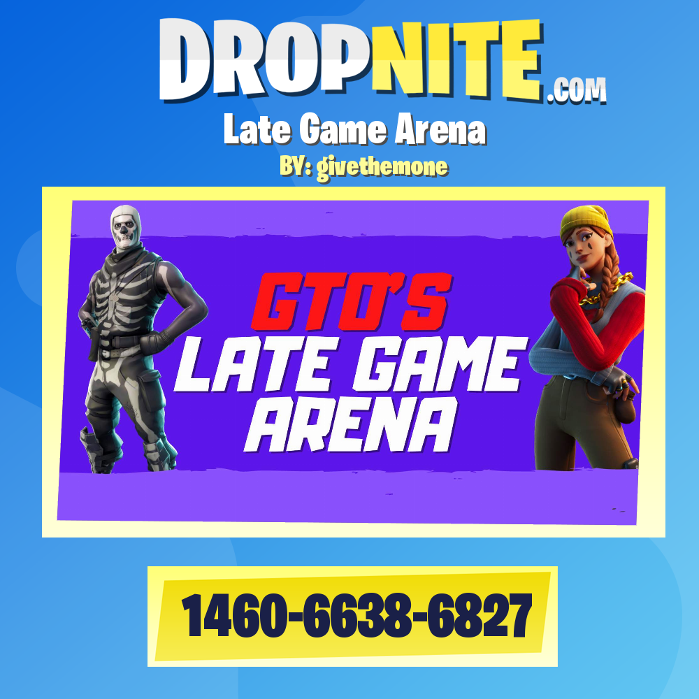 Late Game Arena