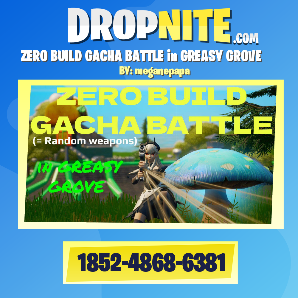 ZERO BUILD GACHA BATTLE in GREASY GROVE