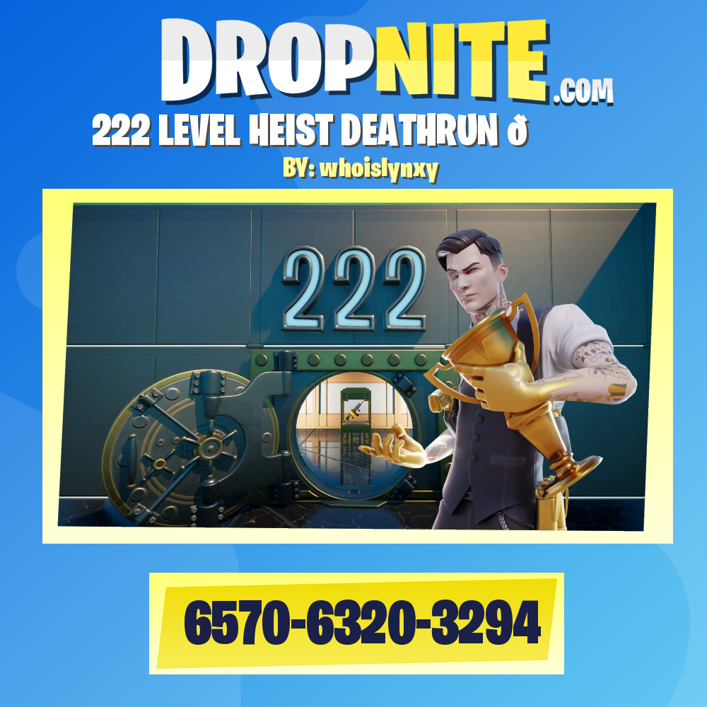 222 LEVEL HEIST DEATHRUN 👑