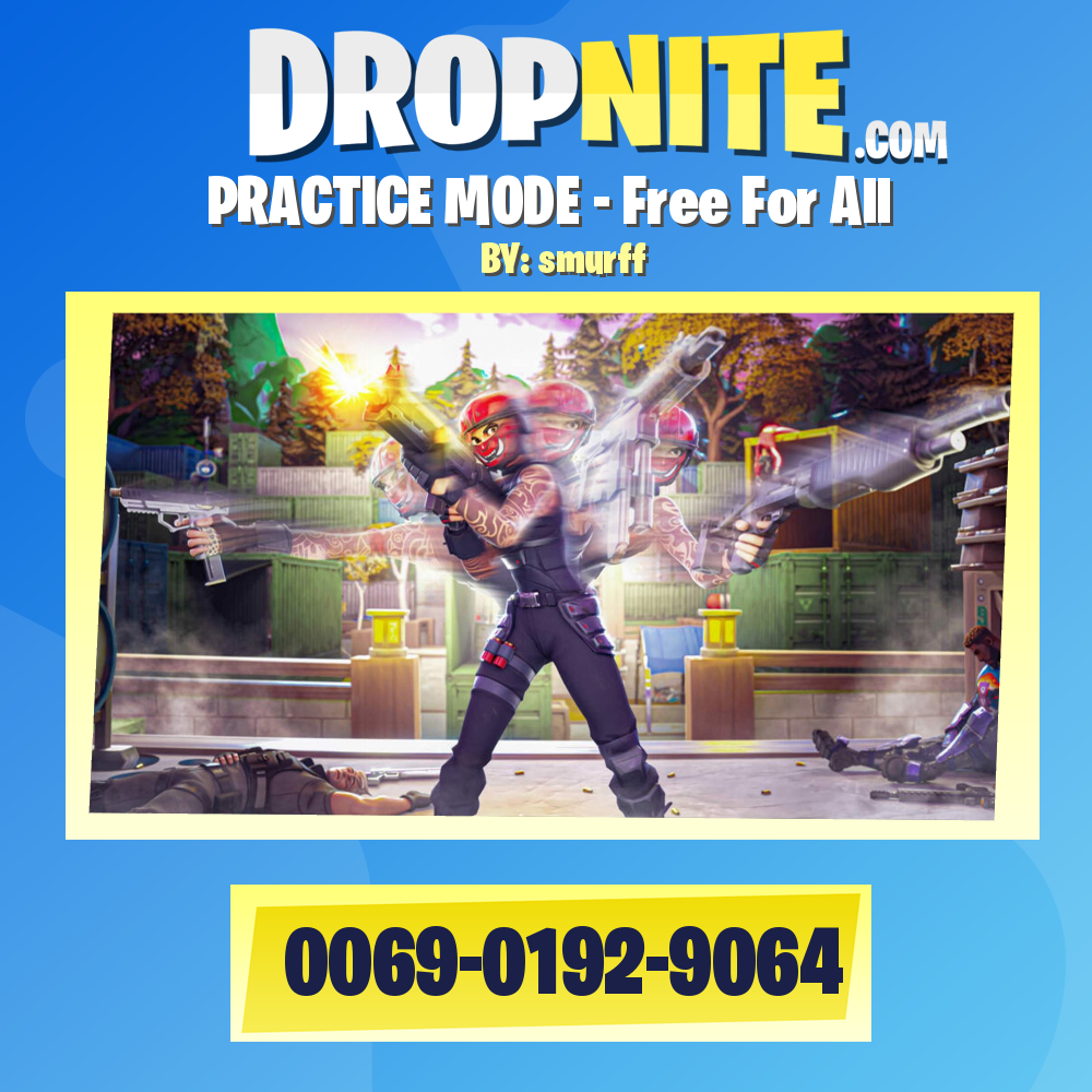 PRACTICE MODE - Free For All