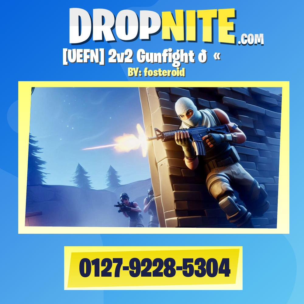 [UEFN] 2v2 Gunfight 🔫