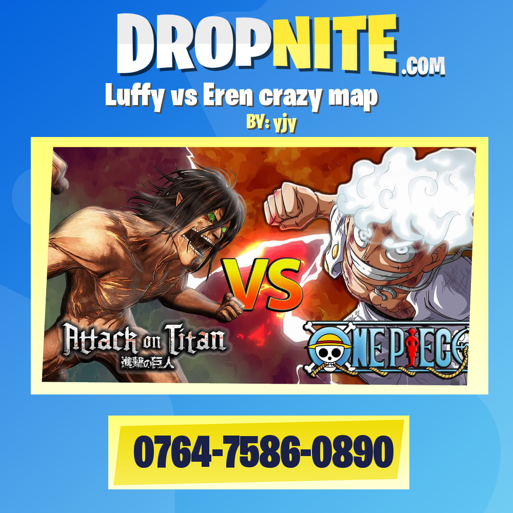 Luffy vs Eren crazy map