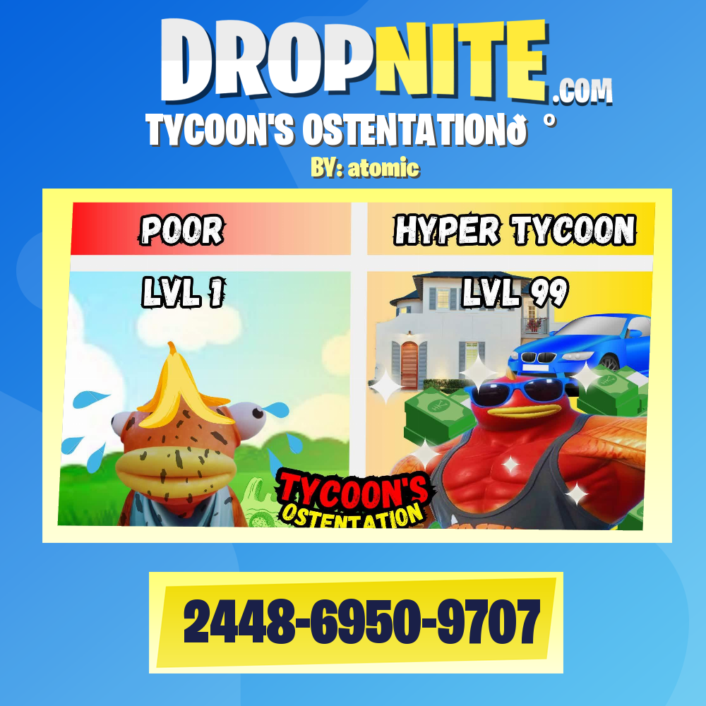 TYCOON'S OSTENTATION💰