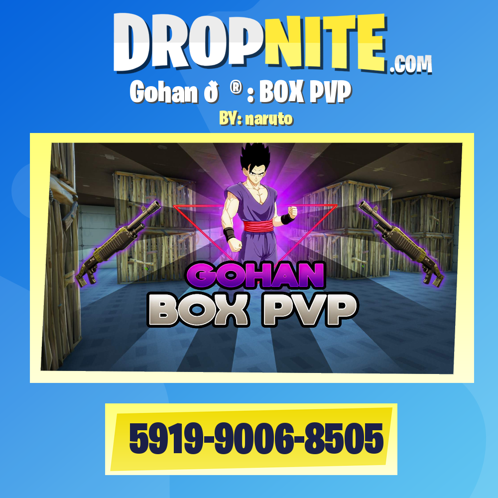 Gohan 🎮 : BOX PVP