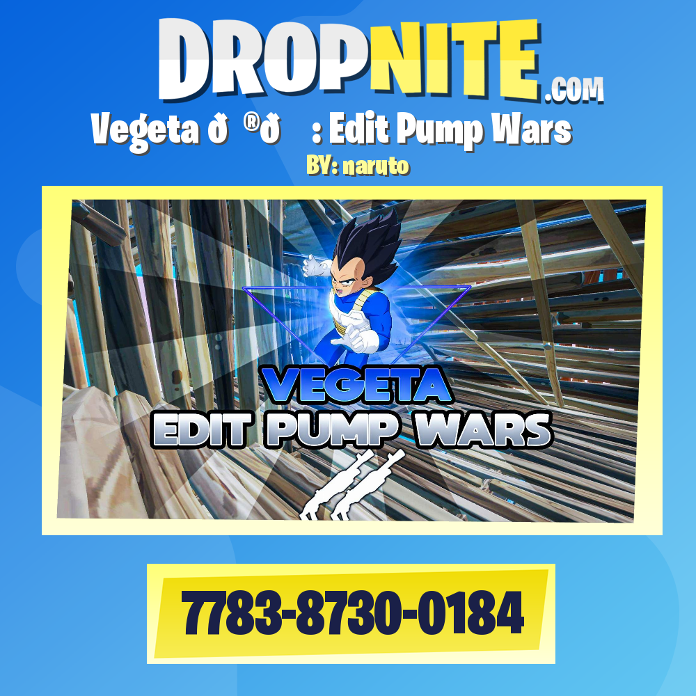 Vegeta 🎮📝 : Edit Pump Wars