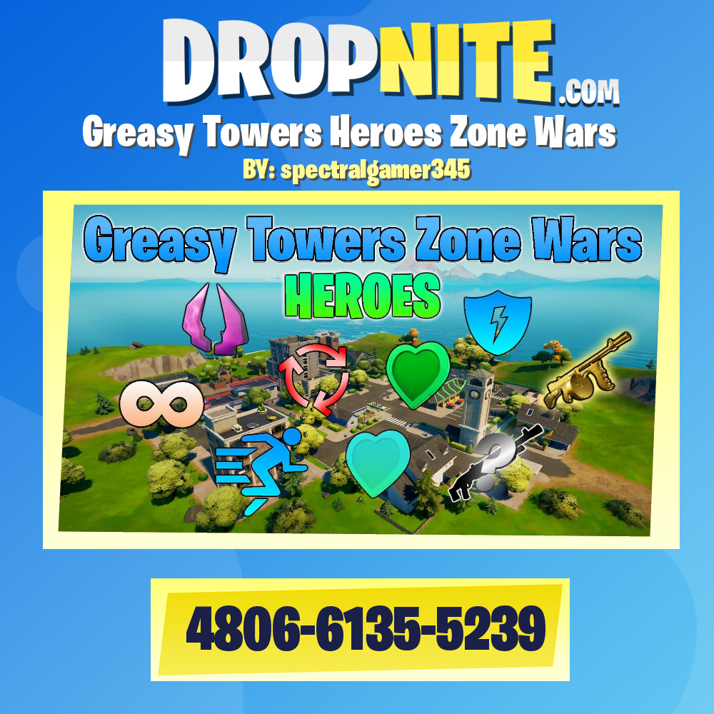 Greasy Towers Heroes Zone Wars