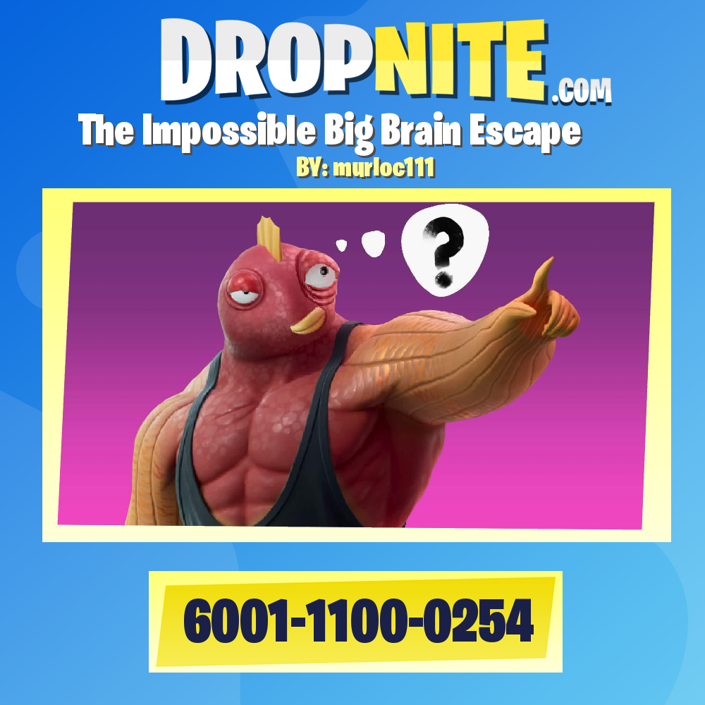 The Impossible Big Brain Escape