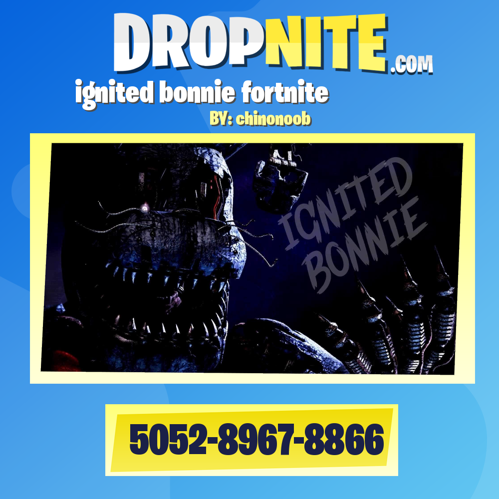 ☠️ ignited bonnie fnaf