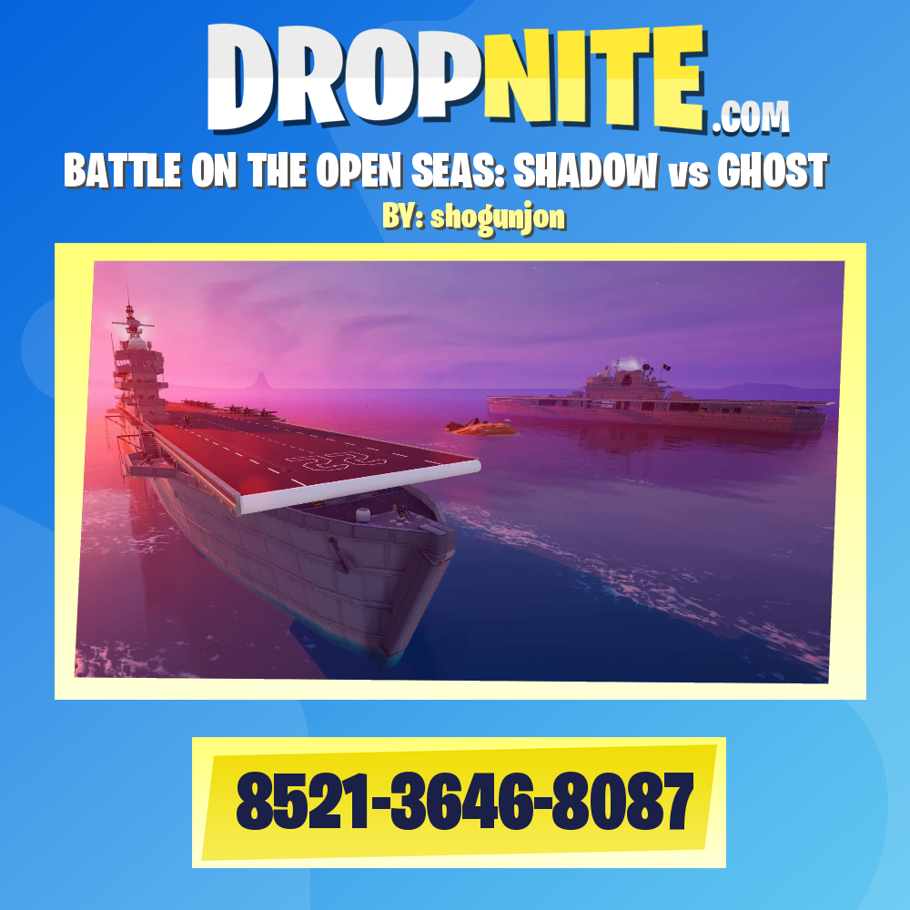BATTLE ON THE OPEN SEAS: SHADOW vs GHOST