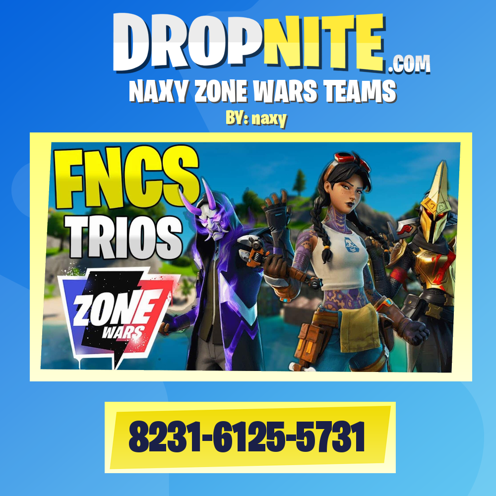 NAXY ZONE WARS TEAMS
