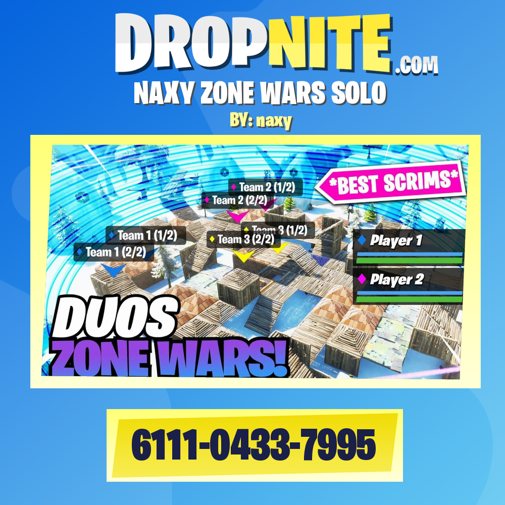 NAXY ZONE WARS SOLO