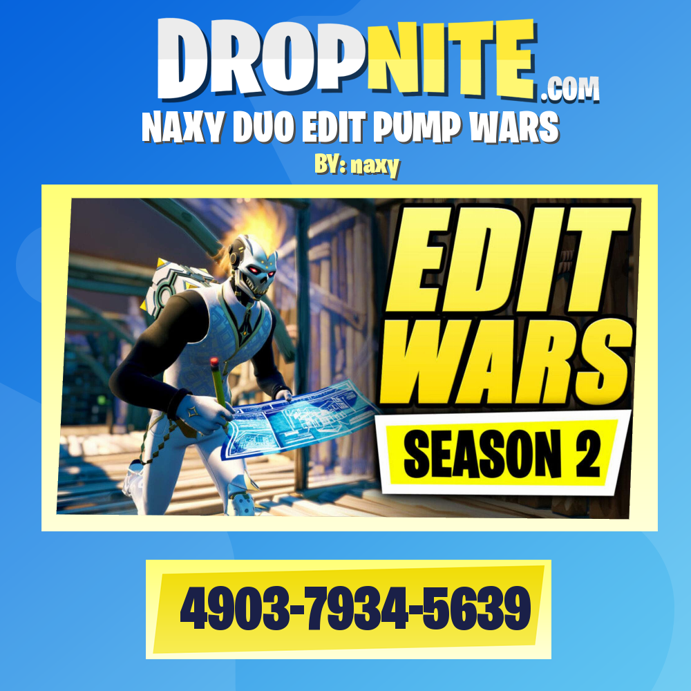 NAXY DUO EDIT PUMP WARS