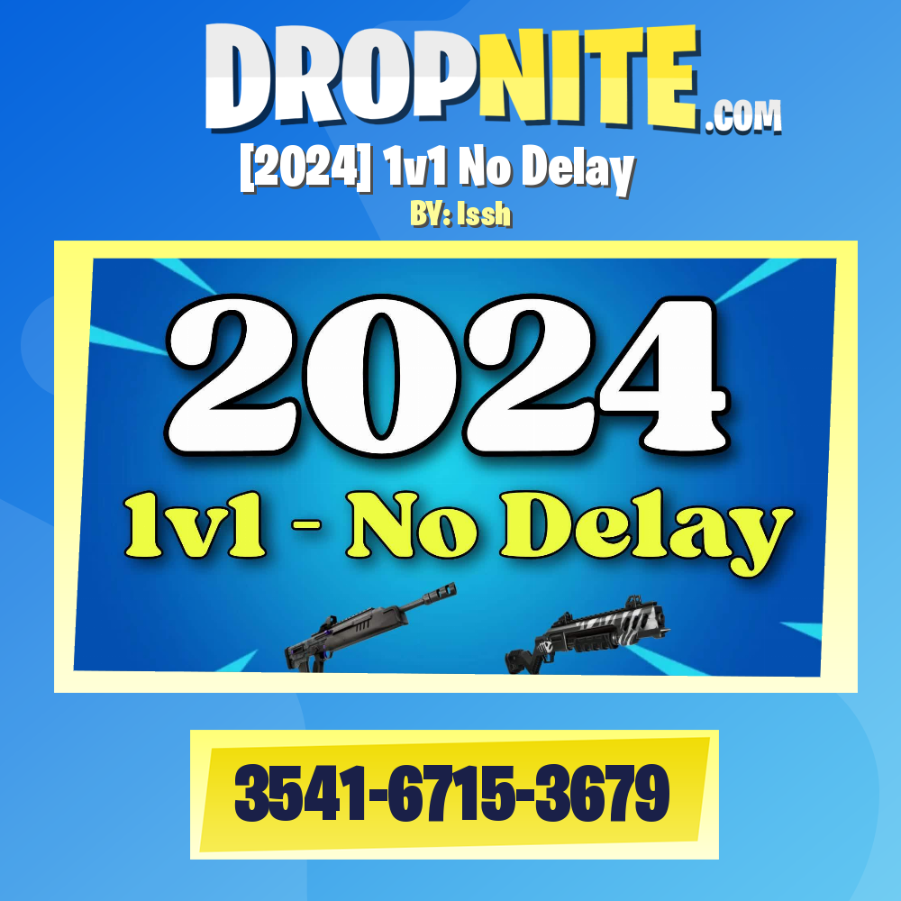 [2024] 1v1 No Delay