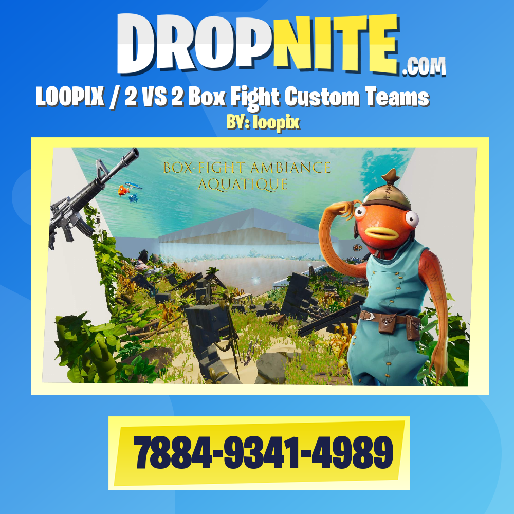 LOOPIX / 2 VS 2 Box Fight Custom Teams