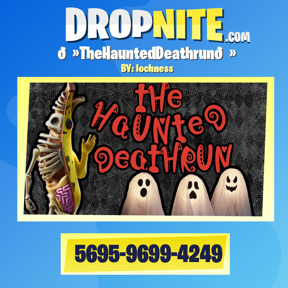 👻TheHauntedDeathrun👻