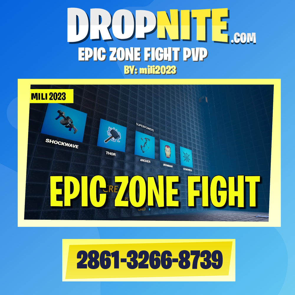 EPIC ZONE FIGHT PVP