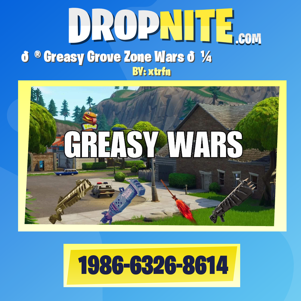 🌮 Greasy Grove Zone Wars 🤼‍♂️
