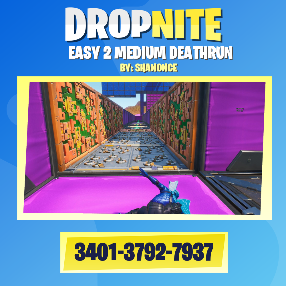 EASY 2 MEDIUM DEATHRUN