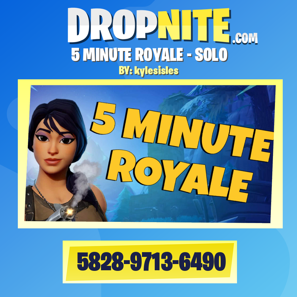 5 MINUTE ROYALE - SOLO