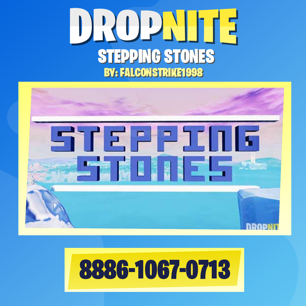 STEPPING STONES