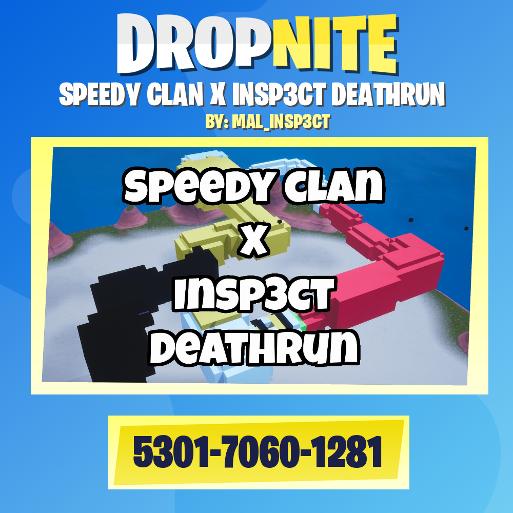 SPEEDY CLAN X INSP3CT DEATHRUN