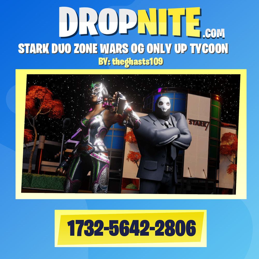 STARK DUO ZONE WARS OG ONLY UP TYCOON