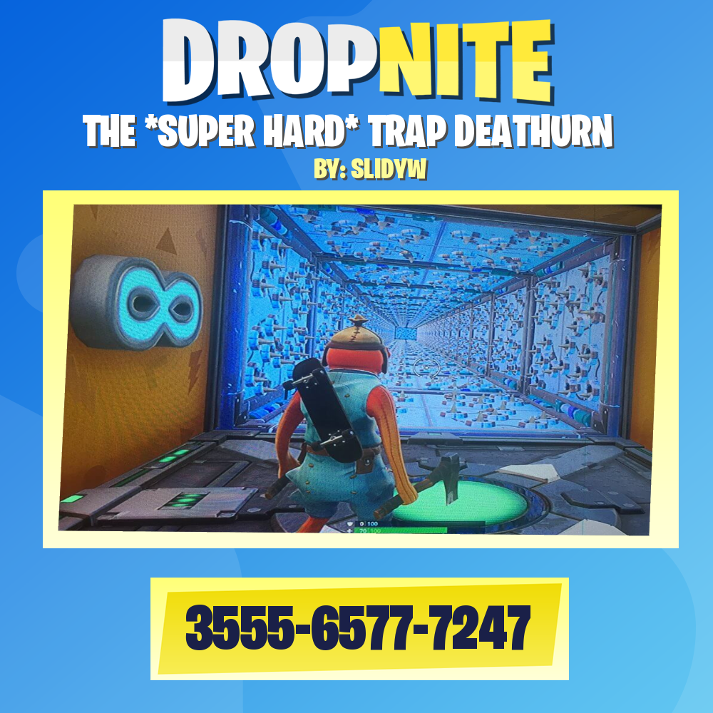 THE *SUPER HARD* TRAP DEATHURN