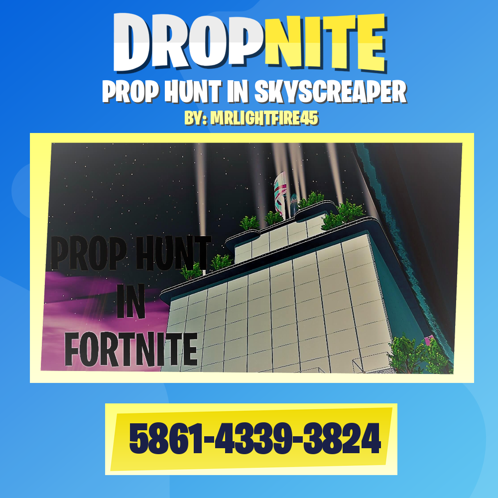 PROP HUNT IN SKYSCREAPER
