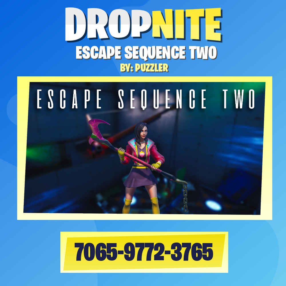 ESCAPE SEQUENCE TWO