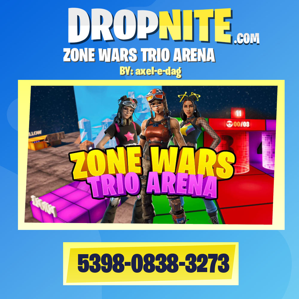 ⭐ZONE WARS TRIO ARENA⭐
