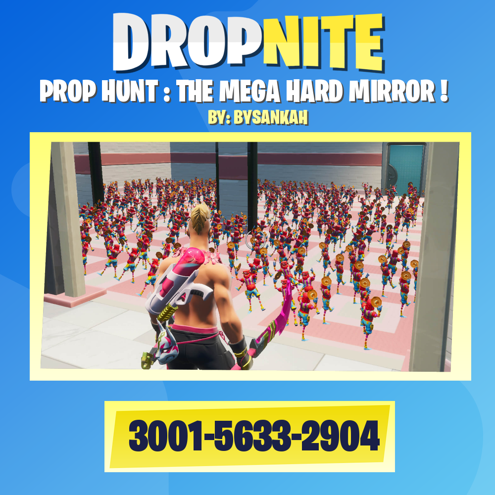 PROP HUNT : THE MEGA HARD MIRROR !