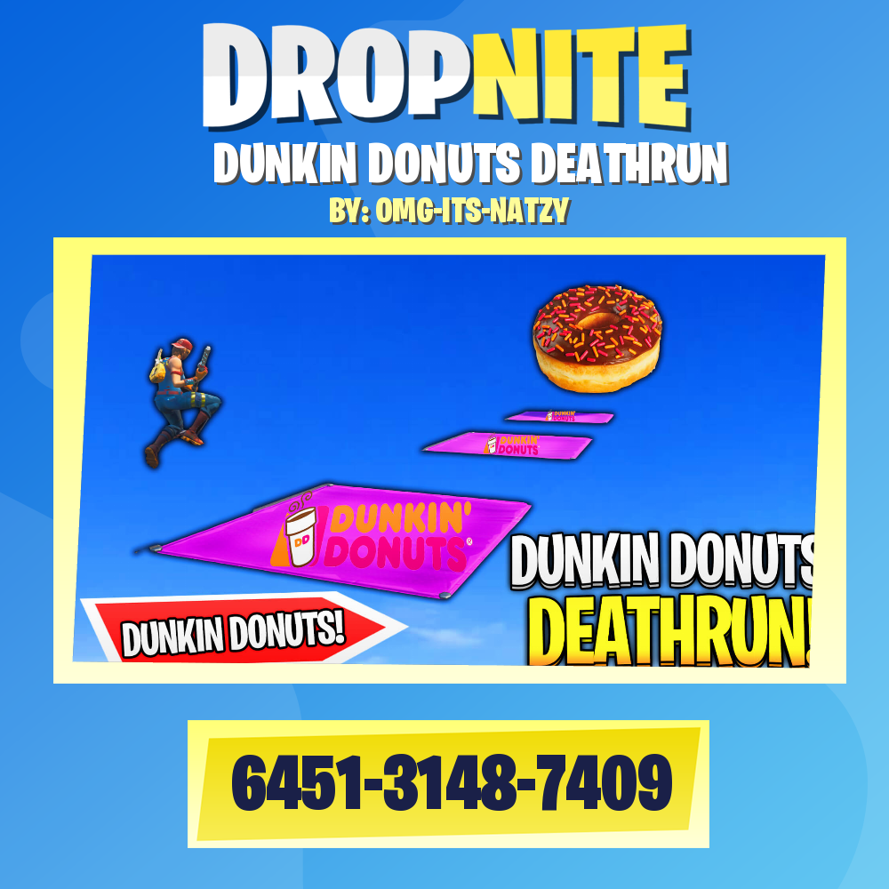 DUNKIN DONUTS DEATHRUN
