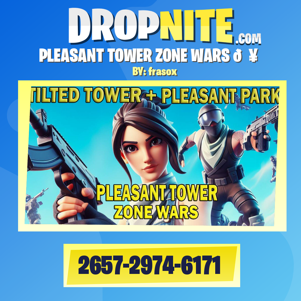 PLEASANT TOWER ZONE WARS 💥