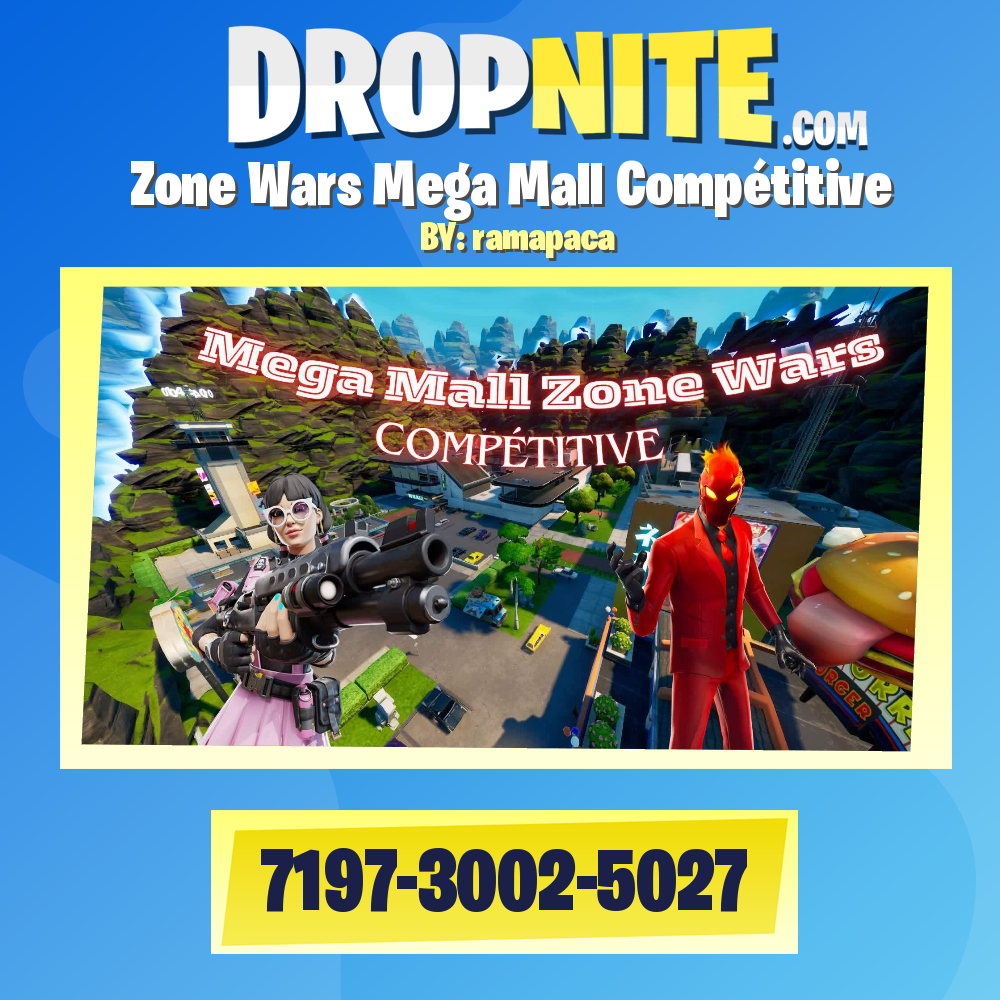 Zone Wars Mega Mall Compétitive