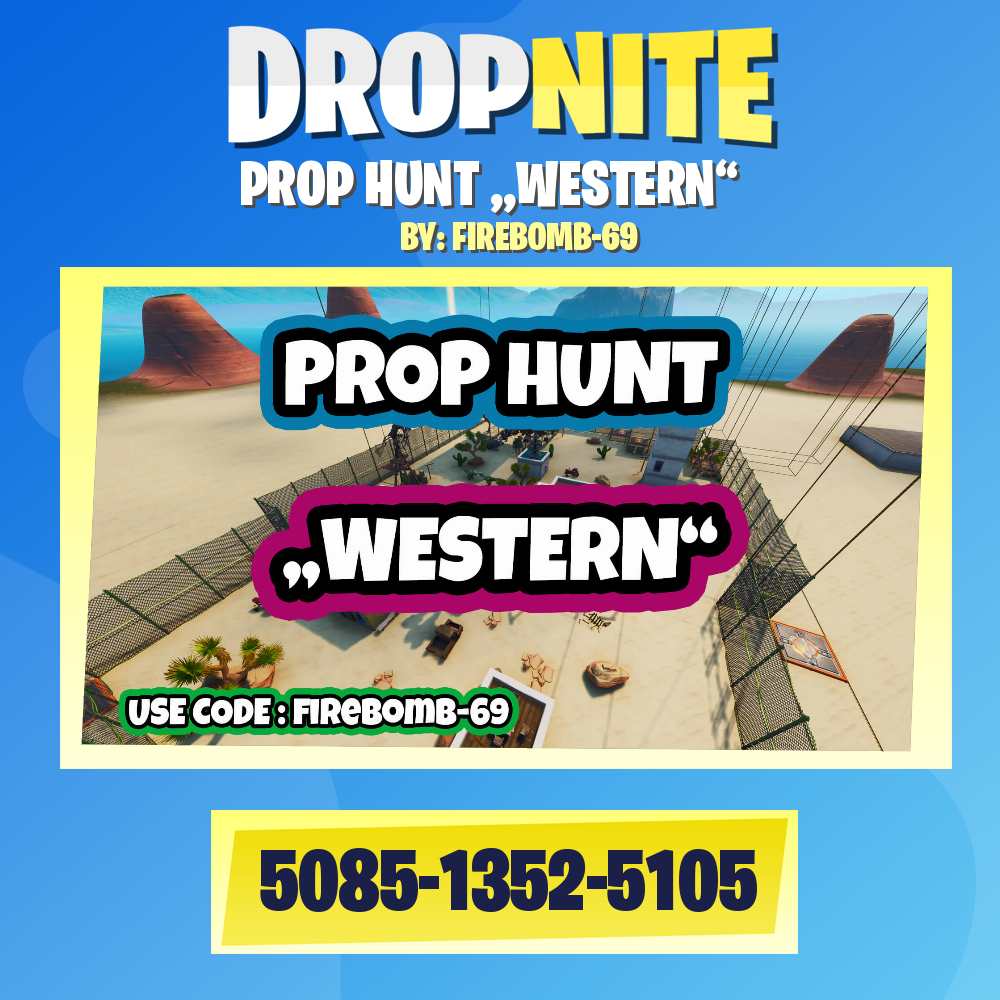 PROP HUNT ,,WESTERN“