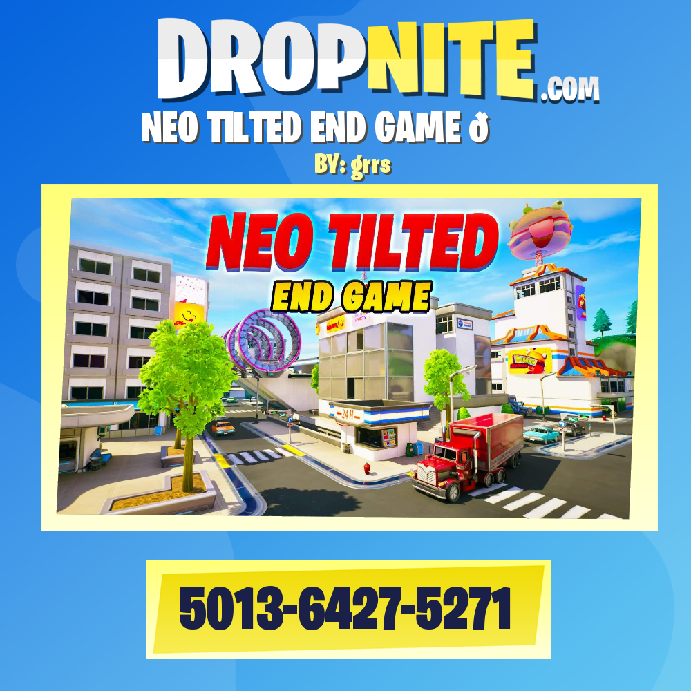 NEO TILTED END GAME 👑