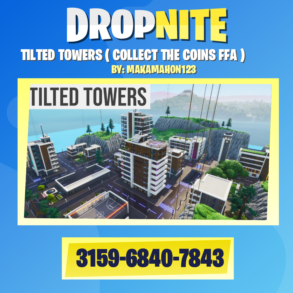 TILTED TOWERS ( COLLECT THE COINS FFA )